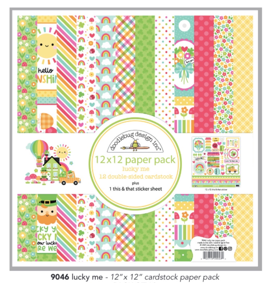Lucky Me 12x12 Double sided cardstock plus the this and that sticker
